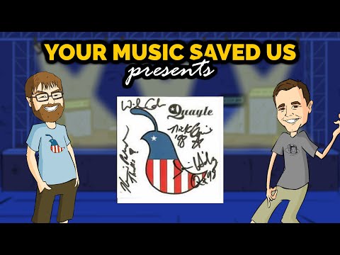 Thumbnail for 011 Quayle - Quayle (Your Music Saved Us) by R.E.M., Head, Wilco, The Beach Boys, Ween, Jam session, Tom Petty, P.O.D., Songwriter, Y&T