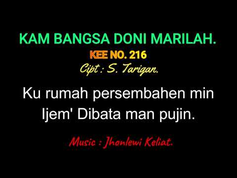 KEE 216 (Karaoke Version) - Jhonlewi Keliat. KAM BANGSA DONI MARILAH.
