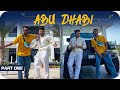 Trip to Abu Dhabi | Part 1 | Vlog 46