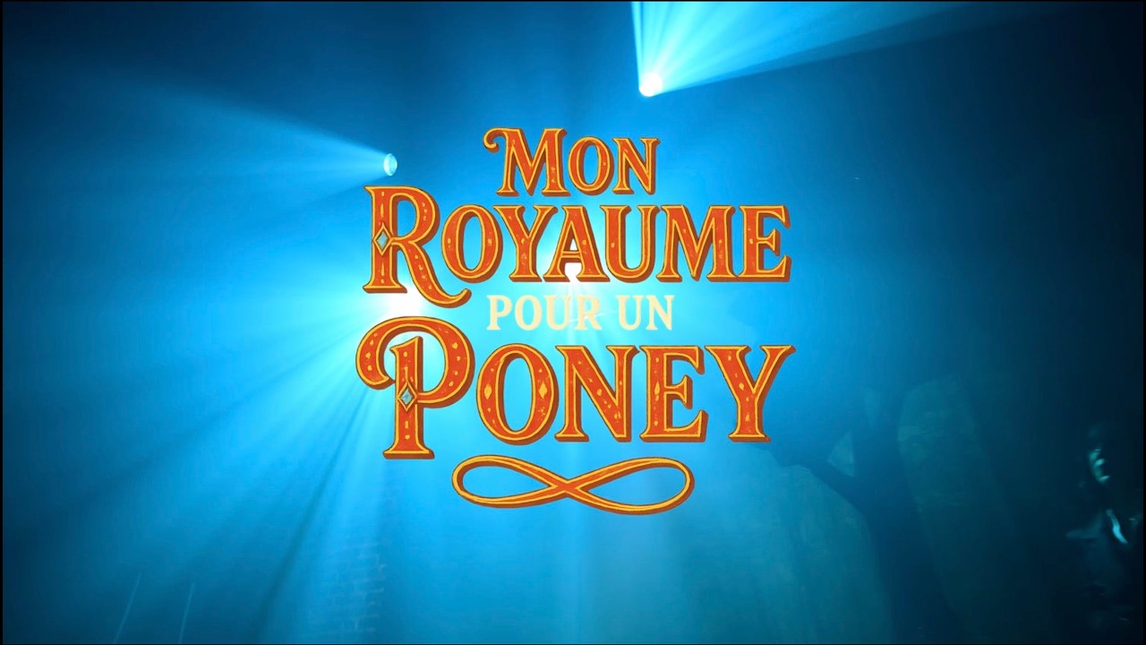 Miniature de la vidéo Bande annonce MON ROYAUME POUR UN PONEY. Femmes a barbe Prod & Koko Company du film Mon Royaume pour un Poney