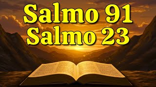 ORACIÓN DEL DÍA 3 DE ENERO: SALMO 23 y SALMO 91 | Las dos ORACIONES MÁS PODEROSAS de la BIBLIA
