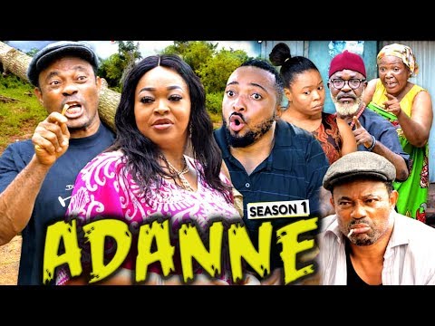ADANNE SEASON 1 |[NEW MOVIE] HD 2019 NOLLYWOOD MOVIES