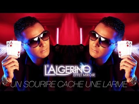 L'Algérino - Un Sourire Cache Une Larme (son)