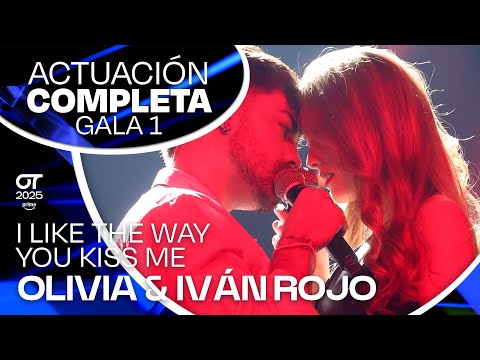 “I LIKE THE WAY YOU KISS ME”- OLIVIA y IVÁN ROJO|GALA 1| #OT2025