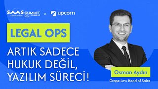 Ürün Olarak Legal Ops: Yazılım ile Göçmenlik Hizmeti | Osman Aydın, He
