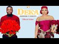 Harmonize Ft Mabantu - Deka (Official Video )