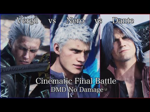 Dante vs Nero vs Vergil -Cinematic Final Battle- DMD No Damage 【Devil May Cry 5】