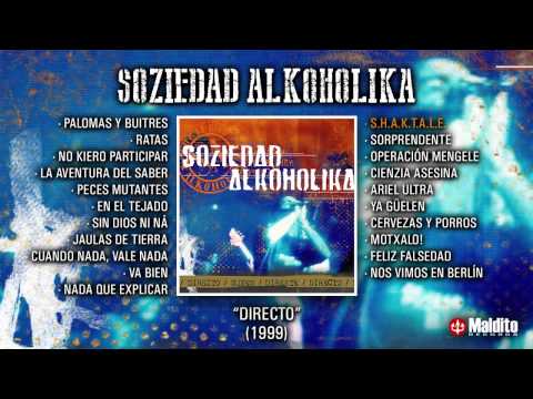 SOZIEDAD ALKOHOLIKA "Directo" (Álbum Completo)
