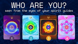 Who Are You Seen From The Eyes Of Your Spirit Guides? 💚👀💙⏐PICK A CARD