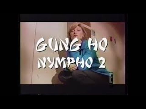 Gung Ho Nympho 2