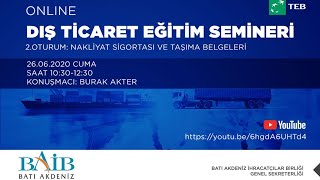 BAİB Dış Ticaret Eğitim Semineri -  2. Oturum