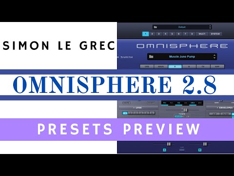 Spectrasonics | Omnisphere 2.8 | Presets Preview