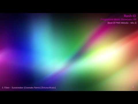 Rash ID - Progressive Music Showcase 100 [Mix 2] [Best Of PMS Melodic]