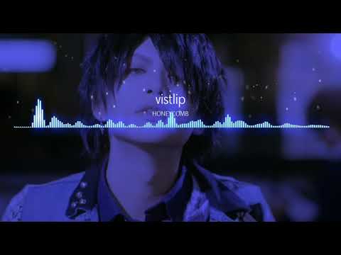 vistlip - HONEYCOMB フルバージョン (STYLE)