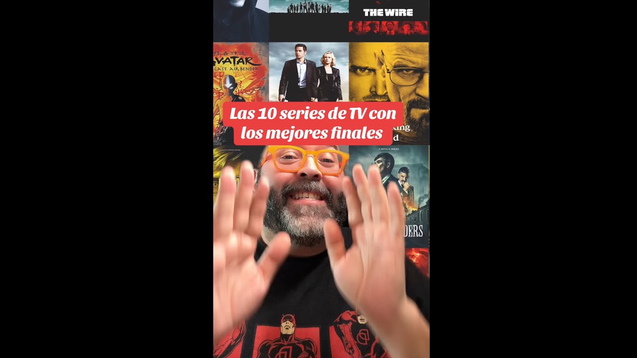 LAS 10 SERIES DE TV CON LOS MEJORES FINALES 