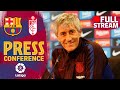 [LIVE]: Quique Setién’s press conference ahead of his first match vs Granada tomorrow