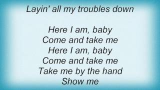 Seal - Here I Am (Come And Take Me) Lyrics