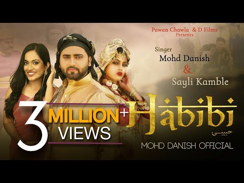Habibi Official Video - Mohd Danish & Sayli | Pawan Chawla | Tabish | Naila | Dr Shabab Aalam | 22HK
