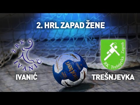 ŽRK Ivanić vs RK Trešnjevka I 6. kolo I 2. HRL Zapad - Žene