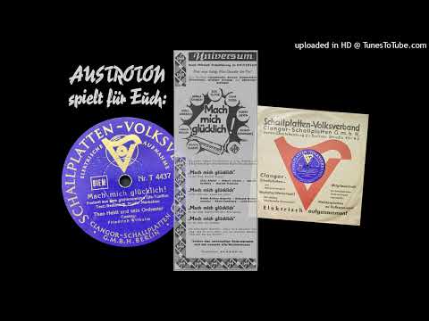 Theo Heldt u. s. Orch., Friedrich Wilhelm (voc): Mach' mich glücklich ! - Foxtrot (Berlin 1935)