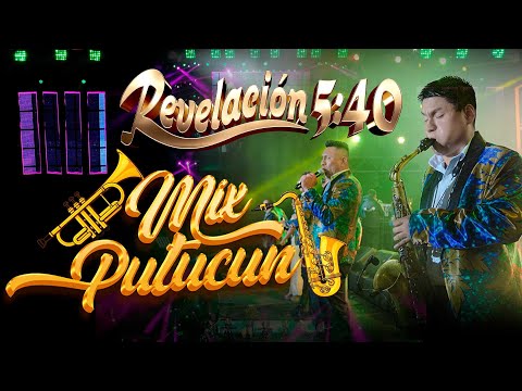 Revelación 5:40 - Mix Putucun  EN VIVO 2024