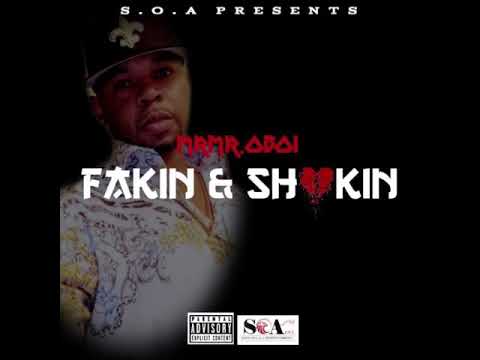MrMr. OBOI - Fakin & Shakin