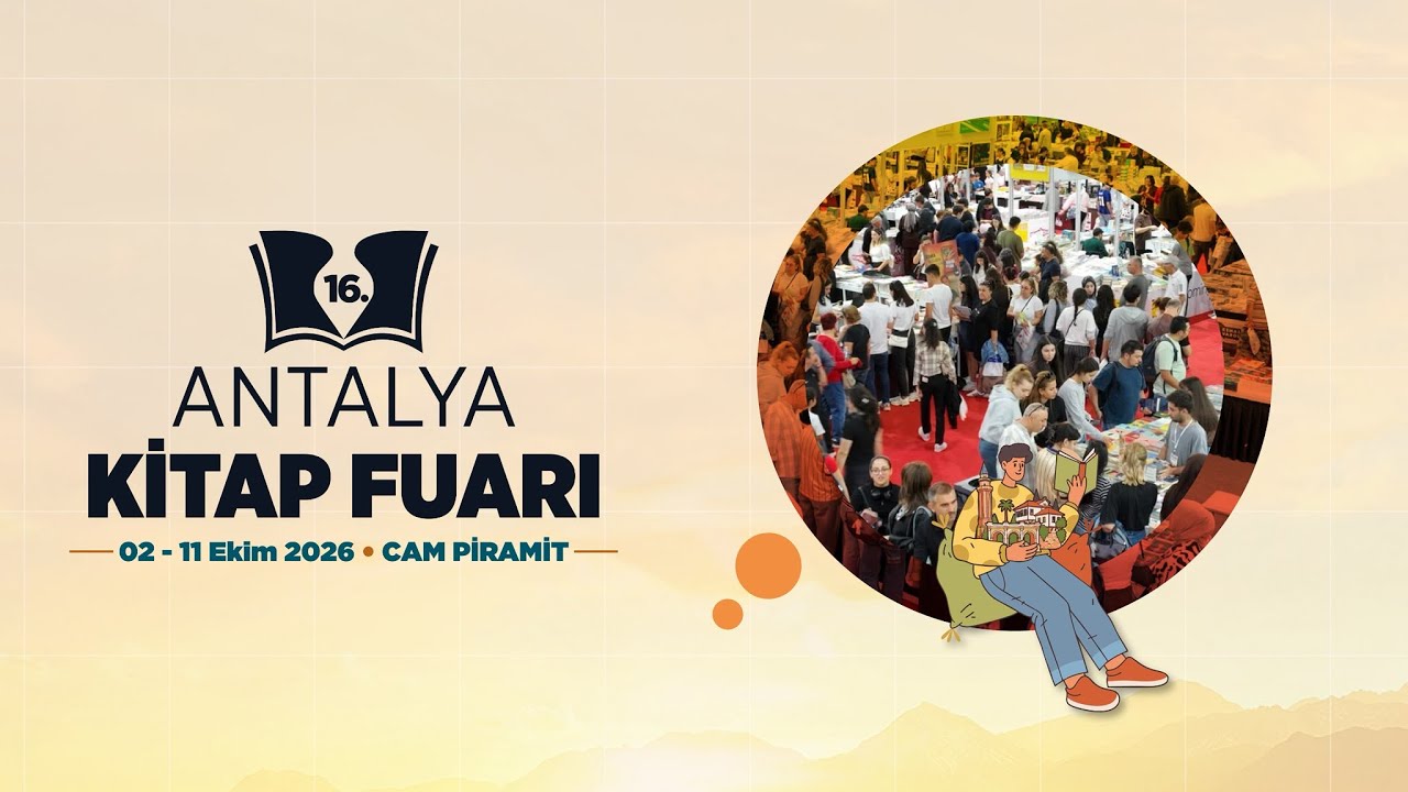 16. ANTALYA KİTAP FUARI'NDA YAZARLAR OKURLARIYLA BULUŞTU