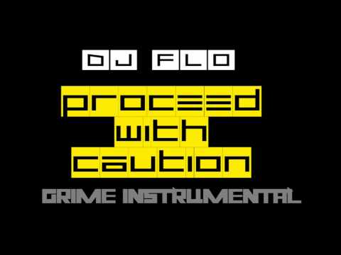 Grime Instrumental - Proceed With Caution