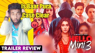 Hello mini Season 3 Trailer Review | MX player Hello mini 3 Trailer Anuja Joshi,Minral dutt |