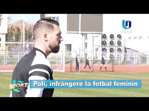 TeleU: Poli, înfrângere la fotbal feminin