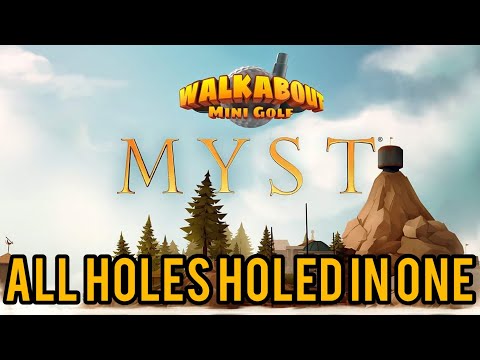 All Holes holed In One Myst Easy Course Walkabout Mini Golf All Holes In One