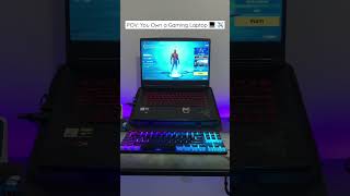 POV: You Own a Gaming Laptop