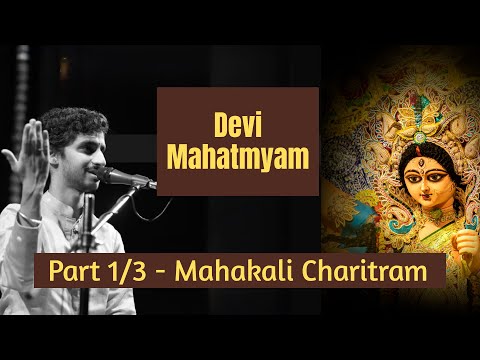 Chandi Saptashati - Mahakali Charitram