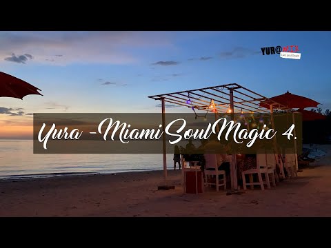 Yura - Miami Soul Magic 4. #deephouse, #classicdeephouse, #classichouse, #nudisco,