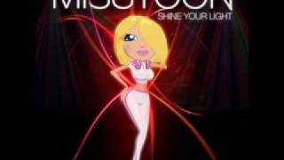 Misstoon - Shine Your Light (Mox Codeta Rmx)