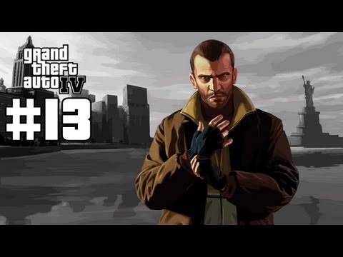 Grand Theft Auto 4 - Walkthrough - Part 13 (PC) [HD]