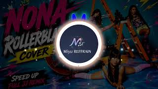 Download lagu NONA – Rollerblade (JJ Remix Speed Up) 🔥 Lagu Viral TikTok 2026 mp3 Download lagu NONA – Rollerblade (JJ Remix Speed Up) 🔥 Lagu Viral TikTok 2026 mp3