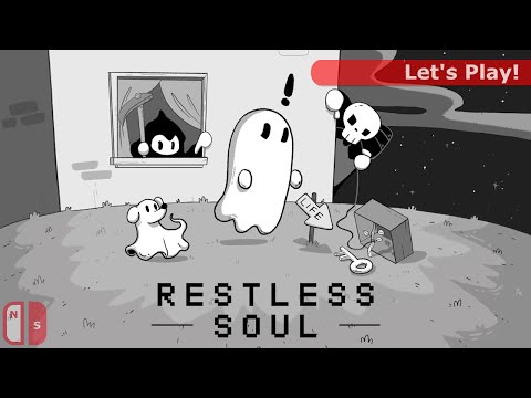 Let's Play: Restless Soul