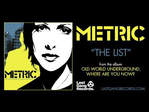 Metric - The List