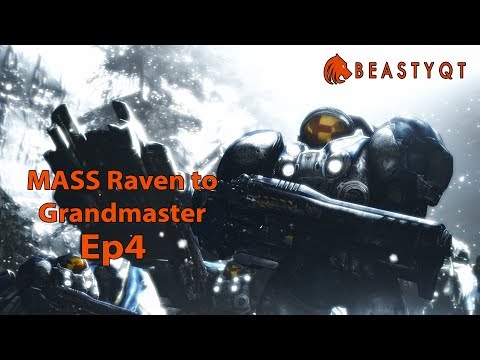 StarCraft 2: BM DENIED!.. OR MASS Raven to Grandmaster? - Episode 4