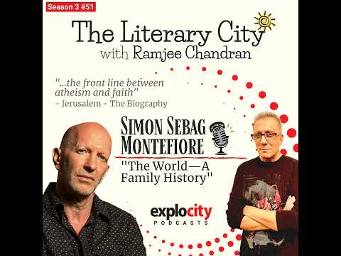 The World–A Family History With Simon Sebag Montefiore