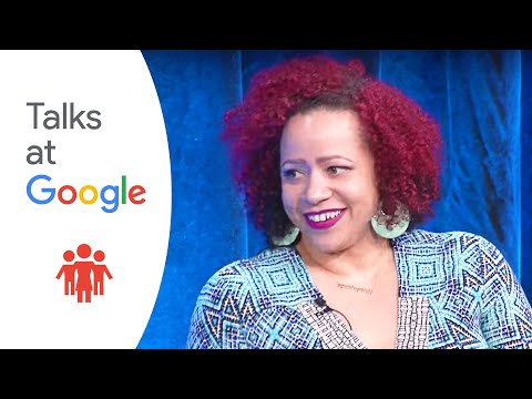 Nikole Hannah-Jones | Modern Day Segregation | Talks at Google