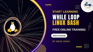 While loop in linux scripts |  Linux tutorial 2022 | Linux Masterclass