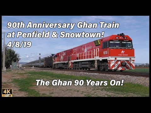 90th Anniversary Ghan Train at Penfield & Snowtown 4/8/19
