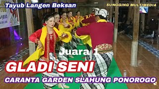 Download lagu JUARA 1 Lomba Seni Tayub Langen Beksan live Caranta Garden Slahung Ponorogo mp3