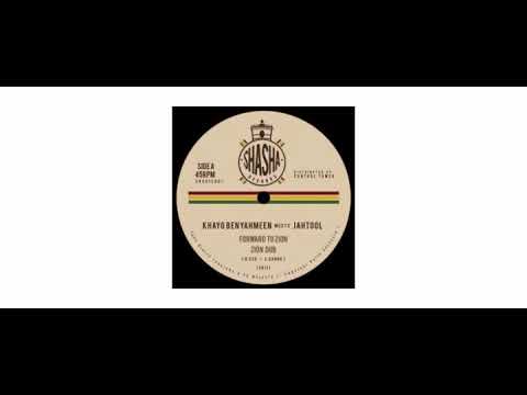 Khayo Ben Yahmeen / Jah Tool - Forward To Zion / Cross The River - 12" - Shasha Records