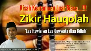 Download lagu UFM : Kisah Keutamaan Luar Biasa Zikir Hauqolah Laa Hawla wa Laa Quwwata illaa Billah mp3 Download lagu UFM : Kisah Keutamaan Luar Biasa Zikir Hauqolah Laa Hawla wa Laa Quwwata illaa Billah mp3