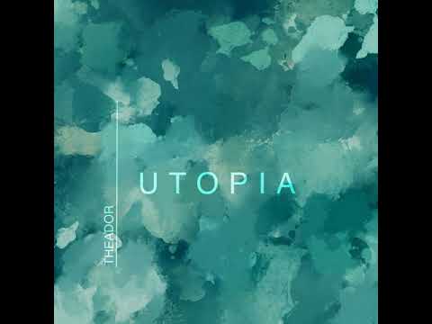 Theador & Martin Adamczyk - Utopia