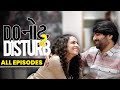 Do નોટ Disturb S2 I Gujarati Web Series All Episodes Malhar Thakar I Manasi Parekh