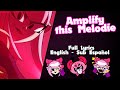 ✨🎵Amplify this Melodie | Canción de Melodie Full | LETRA ESPAÑOL INGLES 🎵✨ ( READ DESCRIPTION )